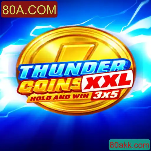 Descubra ThunderCoinsXxl: A Nova Geração de Jogos de Estratégia no 80A.COM